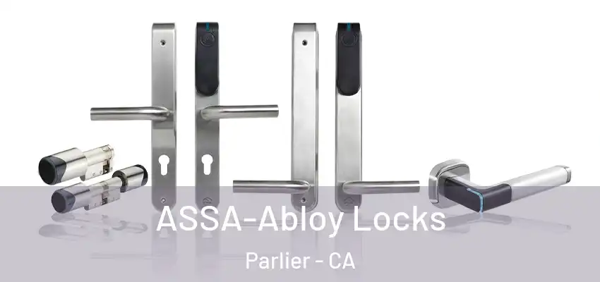  ASSA-Abloy Locks Parlier - CA